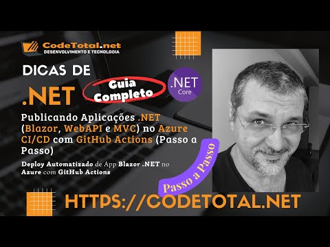 Publicando Aplicações .NET (Blazor, WebAPI e MVC) no Azure CI/CD com GitHub Actions (Passo a Passo)
