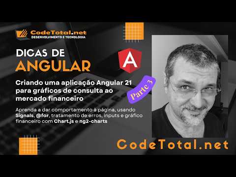 Criando uma aplicação Angular 21 para gráficos de consulta ao mercado financeiro (Parte 3)