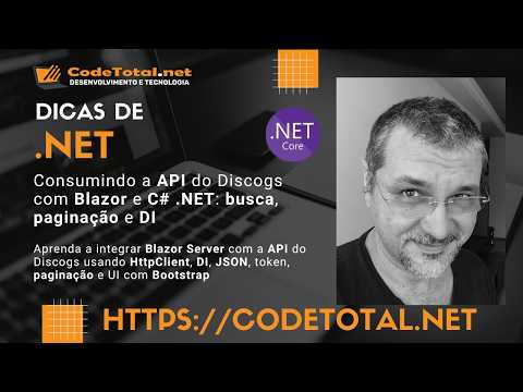 Consumindo a API do Discogs com Blazor e C# .NET: busca, paginação e DI