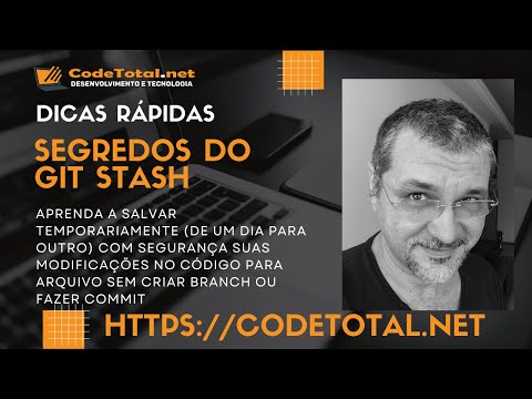 Git Stash - Salve temporariamente com segurança suas modificações no código para arquivo