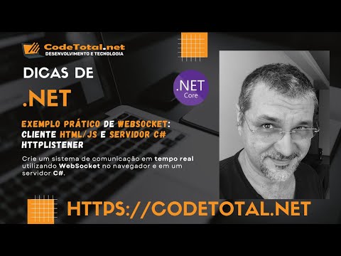 Exemplo Prático de WebSocket: Cliente HTML/JS e Servidor C# HttpListener